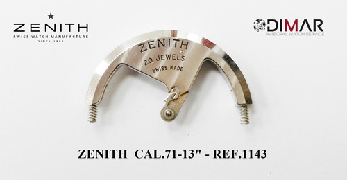 Zenith cal ref 1143 - zenith, cal.71/13"